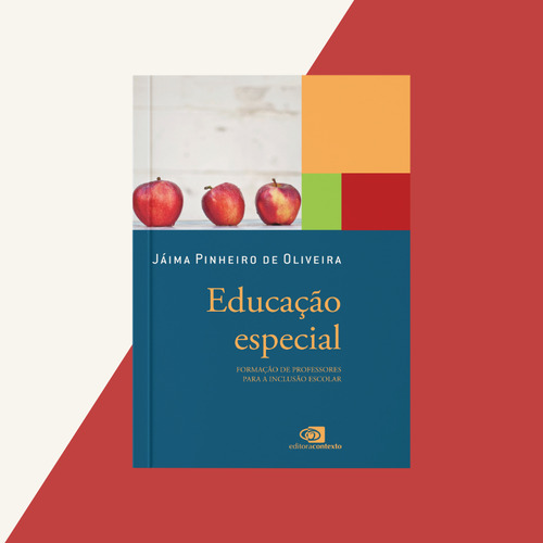 Educação Especial: Formação De Professores Para A Inclus, De Jáima Pinheiro De Oliveira. Editora Contexto, Capa Mole Em Português