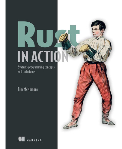 Book: Rust In Action 1st Edition - Tim Mcnamara