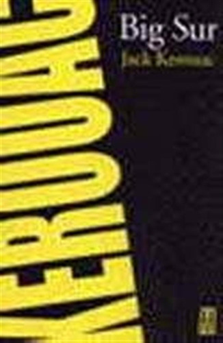 Big Sur - Kerouac J. - Grupal