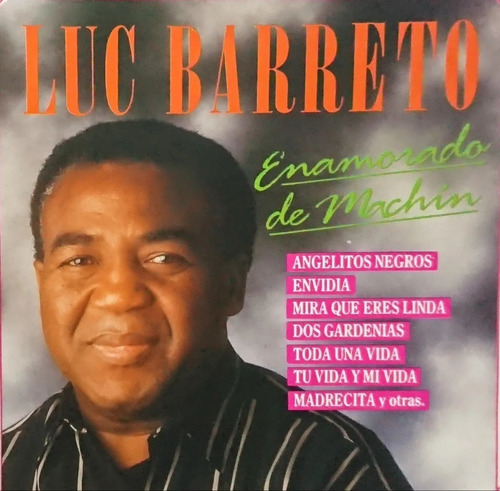 Luc Barreto Cd Enamorado De Machin 1992 Europeo Impecable