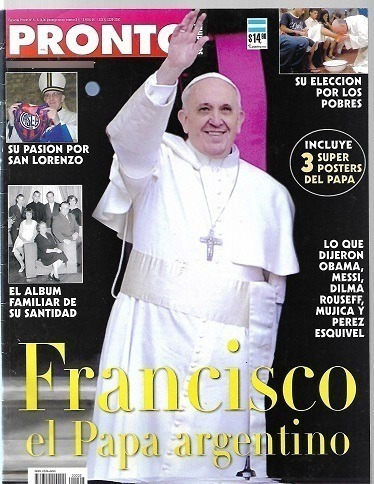 Pronto_marzo 2013:jorge Bergoglio:papa Francisco_con Posters