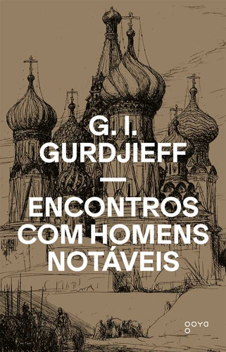 -, de G. I. GURDJIEFF. Editorial GOYA - ALEPH, tapa mole en português, 2023
