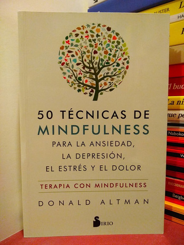 50 Técnicas De Mindfulness - Donald Altman