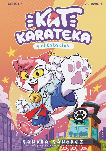 Libro: Kat Karateka Y El Kata Club Kat Karateka And The Kata