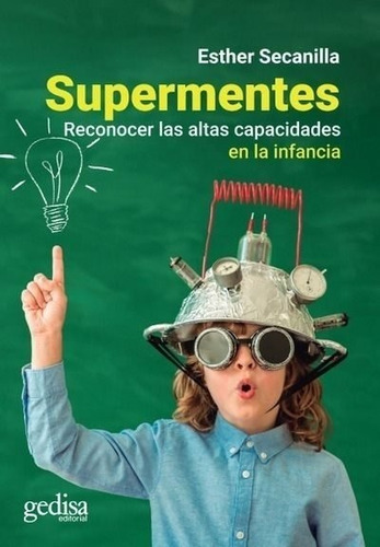 Supermentes, De Secanilla Campo, Esther. Editorial Gedisa, Tapa Blanda En Español