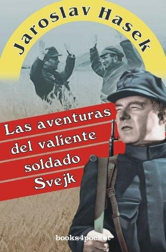 Las Aventuras Del Valiente Soldado Svejk - Vol. I, Español, 