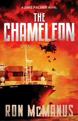 The Chameleon: A Jake Palmer Novel, De Mcmanus, Ron. Editorial Koehler Books, Tapa Blanda En Inglés