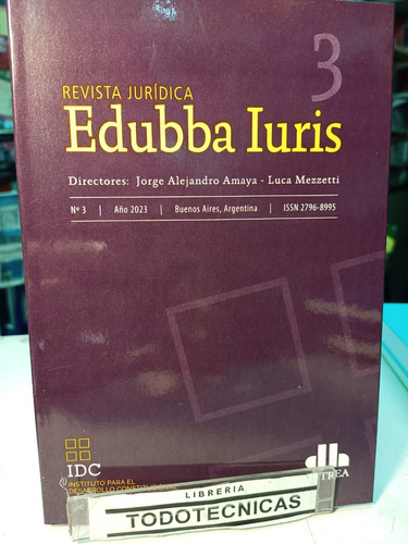 Edubba Iuris N°3   Revista Juridica  Año  2023    -astrea