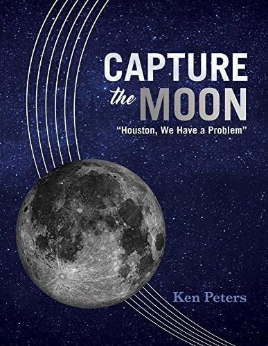 Libro:  Capture The Moon:  Houston, We Have A Problem  (1)