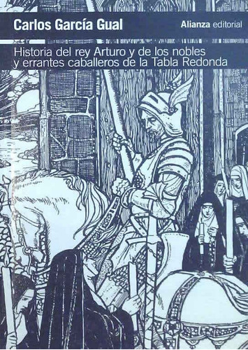 Historia Del Rey Arturo Y De Los Nobles Y Errantes Caballero