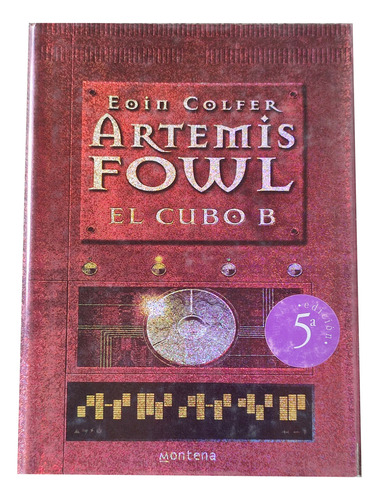 Artemis Fowl 3 - El Cubo B - Eoin Colfer