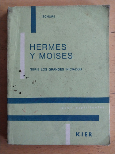 Hermes Y Moises - Schure,