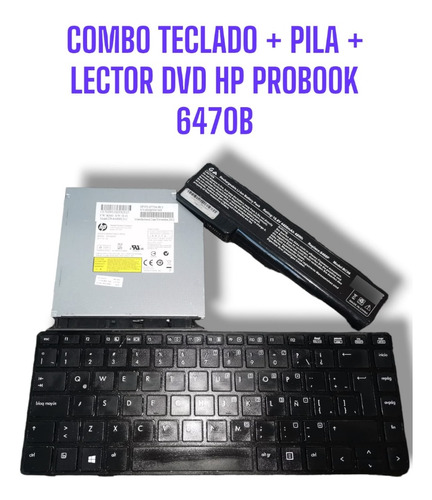 Combo Teclado+pila+lector Dvd, Hp Probook 6470b