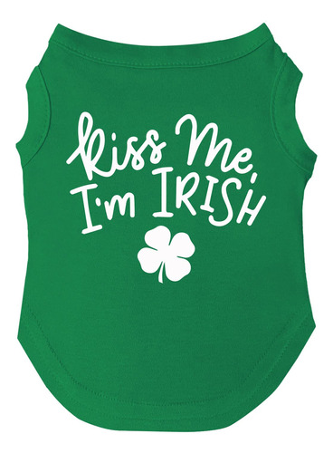 Kiss Me Im Irish Dog - Camiseta Tallas Para Cachorros, Jugu.