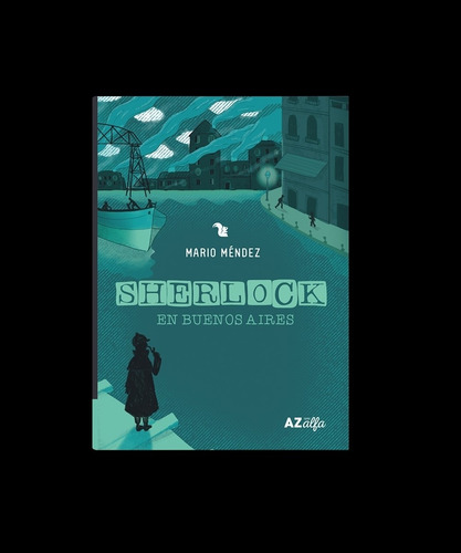 Sherlock En Buenos Aires - Mario Mendez - Azalfa