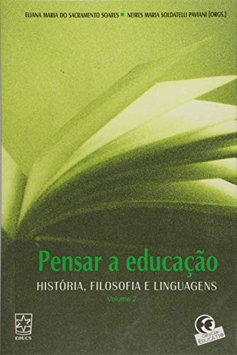 Pensar A Educação História Filosofia E Linguagens, De Vvaa. Editora Educs, Capa Mole Em Português, 9999