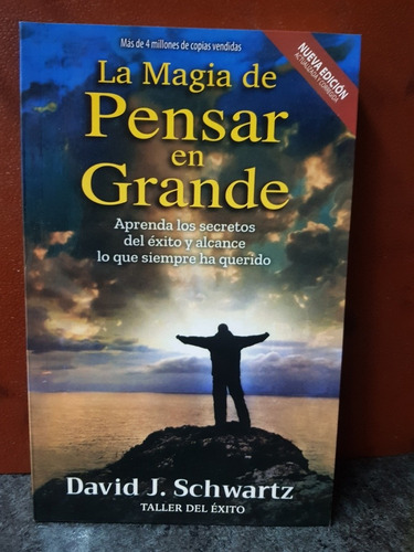 La Magia De Pensar En Grande (nueva Edición)