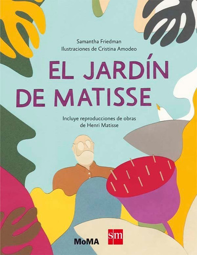 Jardin De Matisse,el - Friedman, Samantha