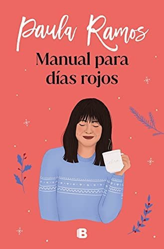 Libro : Manual Para Dias Rojos / Manual For Red Days -...