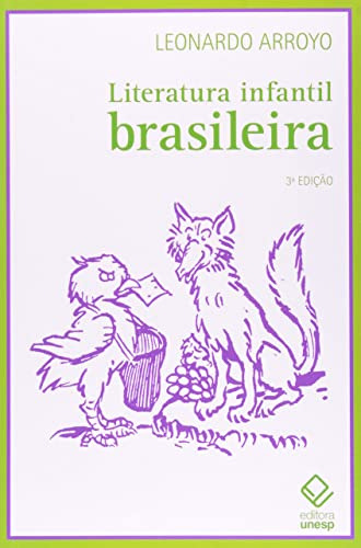 Libro Literatura Infantil Brasileira 3ª Edição De Leonardo A