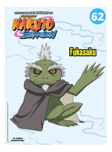 Figura Y Fasciculo N°62 Fukasaku De Naruto Planeta Agostini
