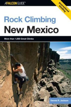 Libro Rock Climbing New Mexico - Dennis Jackson