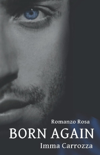 Libro: Born Again (italian Edition)