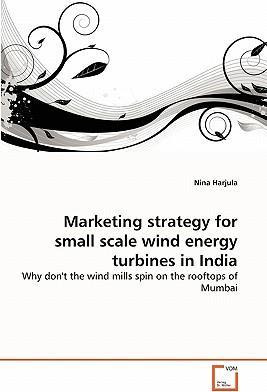 Libro Marketing Strategy For Small Scale Wind Energy Turb...