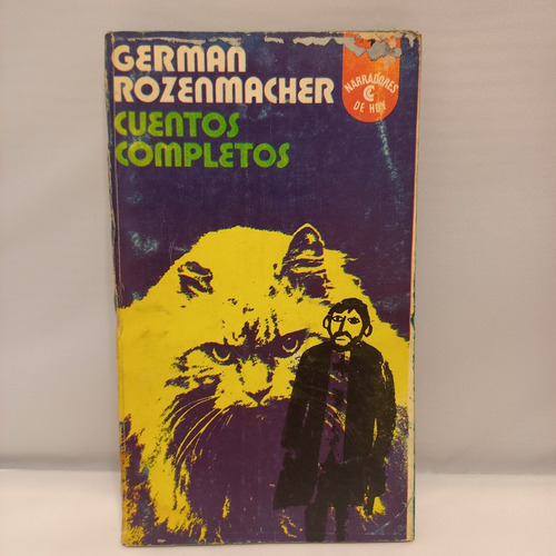 Germán Rozenmacher - Cuentos Completos