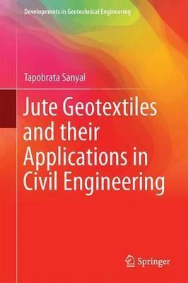 Libro Jute Geotextiles And Their Applications In Civil En...