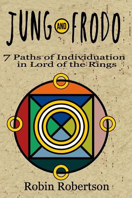 Libro Jung And Frodo: 7 Paths Of Individuation In Lord Of...