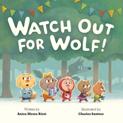 Libro Watch Out For Wolf! - Rissi, Anica Mrose