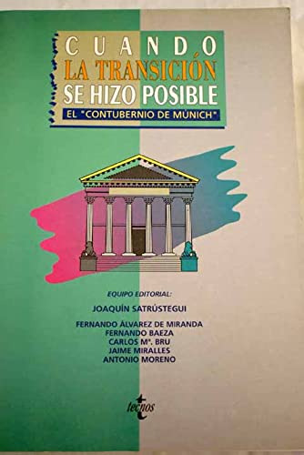 Libro Cuando La Transicion Se Hizo Posible De Joaquin Satrus