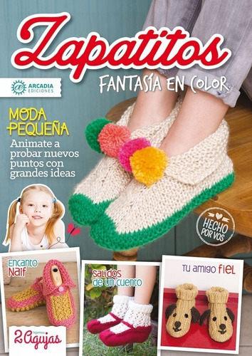  Revista Tejido 2 Agujas Zapatitos Niños Fantasias En Color