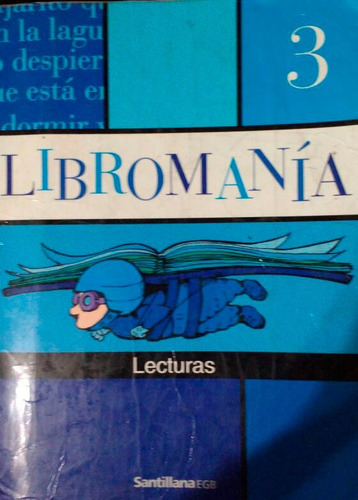 Libromanía 1 / Lecturas - Santillana