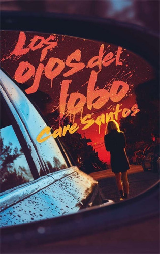 Los Ojos Del Lobo, De Santos Torres, Care. Editorial Ediciones Sm, Tapa Blanda En Español