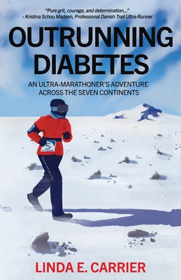 Libro Outrunning Diabetes: An Ultra-marathoner's Adventur...