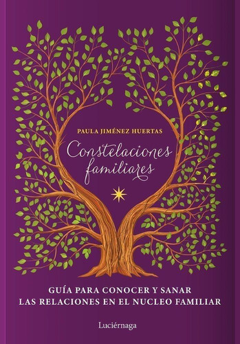 Libro: Constelaciones Familiares (np). Paula Jimenez Huertas