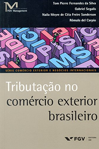 Libro Tributacao No Comercio Exterior Brasileiro