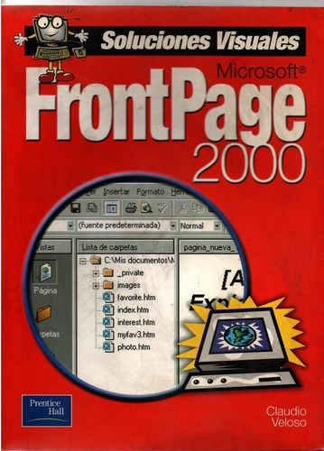 Soluciones Visuales Microsoft Frontpage 2000 - Veloso 