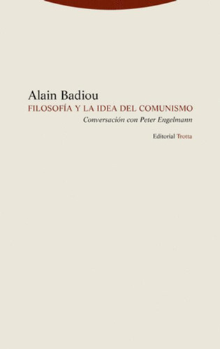 Libro Filosofía Y La Idea De Comunismo