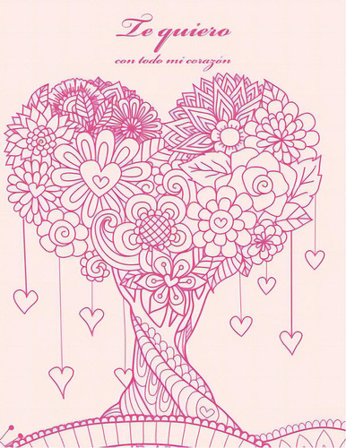 Te Quiero Con Todo Mi Corazãâ³n 1, De Snels, Nick. Editorial Createspace, Tapa Blanda En Español