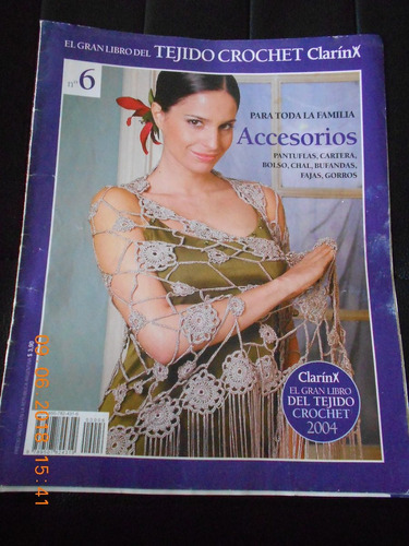 Crochet - Revista Gran Libro Tejido Crochet 2004 N° 6 Clarin