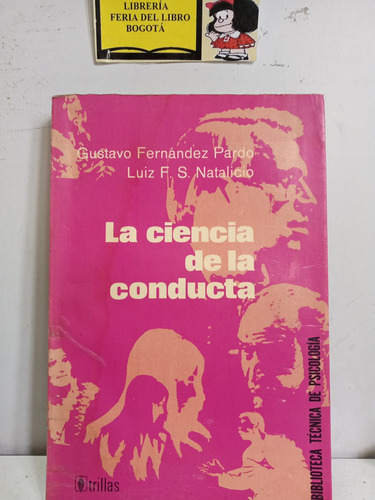 La Ciencia De La Conducta Gustavo Fernández - Luiz Natalicio