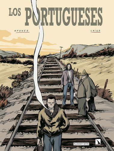Los Portugueses, De Afonso, Olivier. Editorial Ponent Mon Comics, Tapa Dura En Español