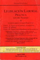 Comprar Legislación Laboral Práctica Ley Del Trabajo Lot Comentada