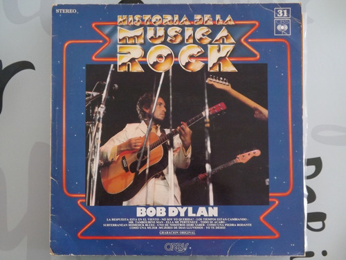 Bob Dylan - Historia De La Música Rock