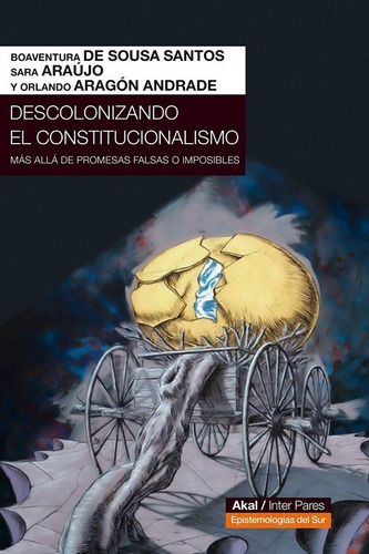 Descolonizando El Constitucionalismo (libro Original)