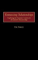 Libro Entrancing Relationships : Exploring The Hypnotic F...