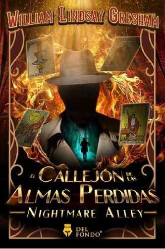 Libro - Libro El Callejón De Las Almas Perdidas - W. Lindsa